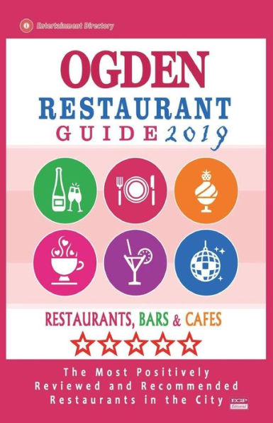 Ogden Restaurant Guide 2019 : Best Rated Restaurants In Ogden, Utah - Restaurants, Bars And Cafes Recommended For Tourist, 2019