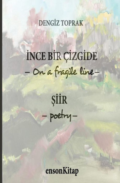 On A Fragile Line