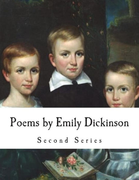 Poems By Emily Dickinson : Second Series