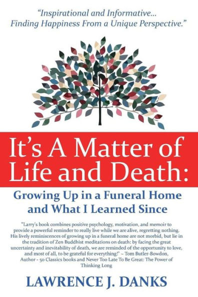 It's A Matter of Life and Death: Growing Up in a Funeral Home and What I Learned Since