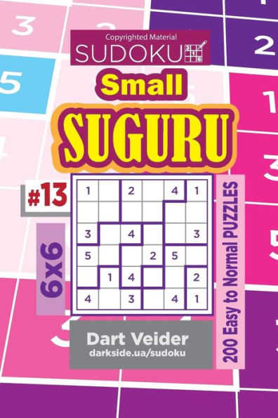 Sudoku Small Suguru - 200 Easy To Normal Puzzles 6X6