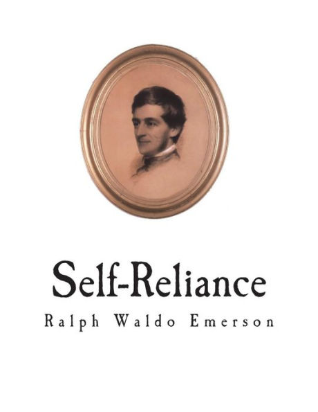 Self-Reliance - 9781722730918