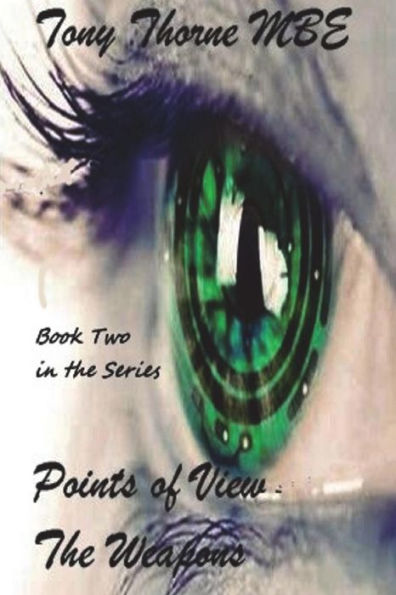 Points Of View - The Weapons