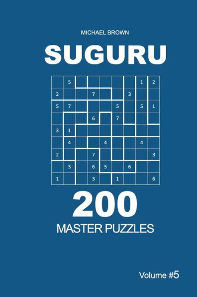 Suguru - 200 Master Puzzles 9X9 - 9781722779214