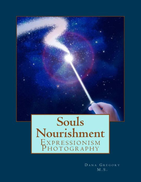 Souls Nourishment : Expressionism Photography