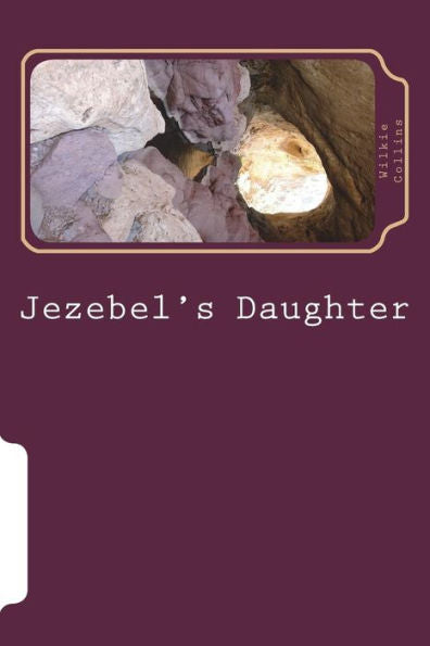 Jezebel's Daughter - 9781722799342