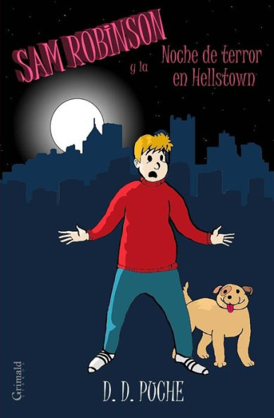 Sam Robinson Y La Noche De Terror En Hellstown