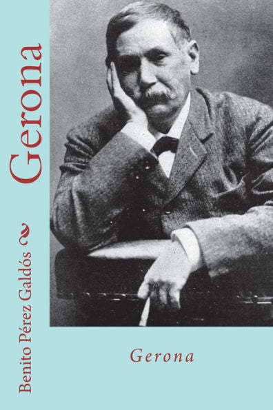 Gerona (Spanish Edition) - 9781722853082