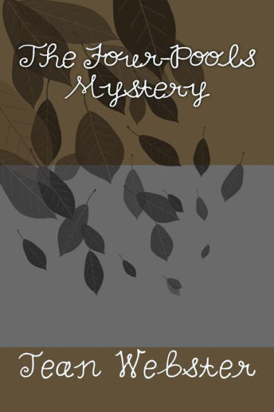 The Four-Pools Mystery - 9781722857950