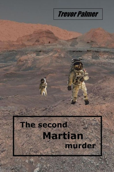 The Second Martian Murder