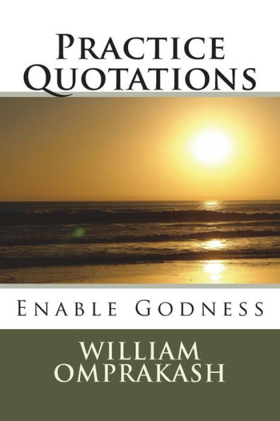 Practice Quotatios : Enable Godness