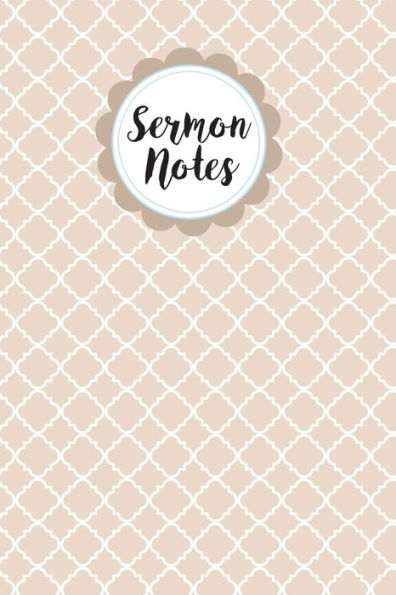 Sermon Notes - 9781722909543