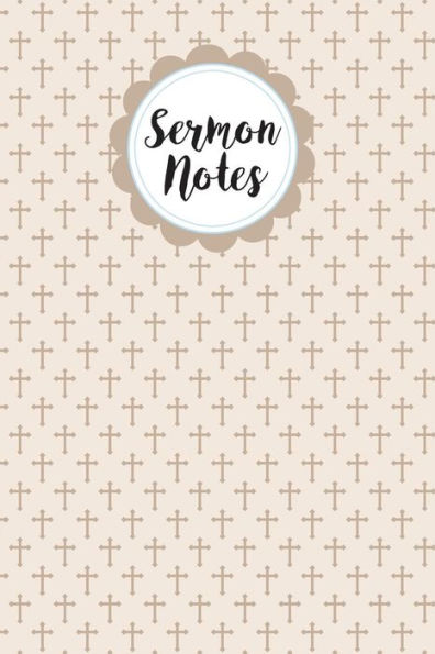 Sermon Notes - 9781722909604