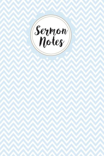 Sermon Notes - 9781722909628