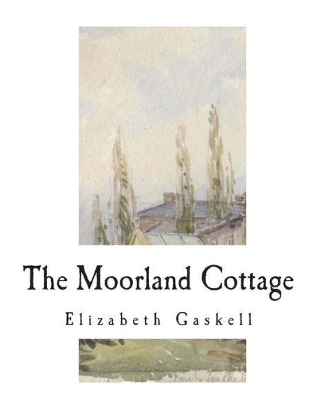 The Moorland Cottage - 9781722937140