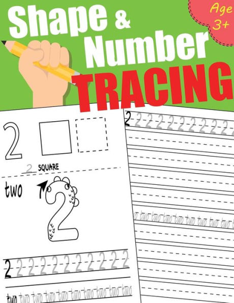 Shape And Number Tracing : Tracing Book For Preschoolers And Kids Ages 3+ , Learn Number 1 To 20 And A Type Of Shape , Coloring Pratice , Writing Practice , Very Easy And Fun To Practice