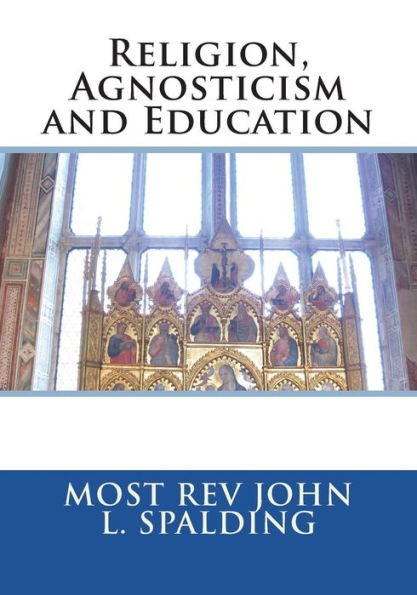 Religion, Agnosticism And Education