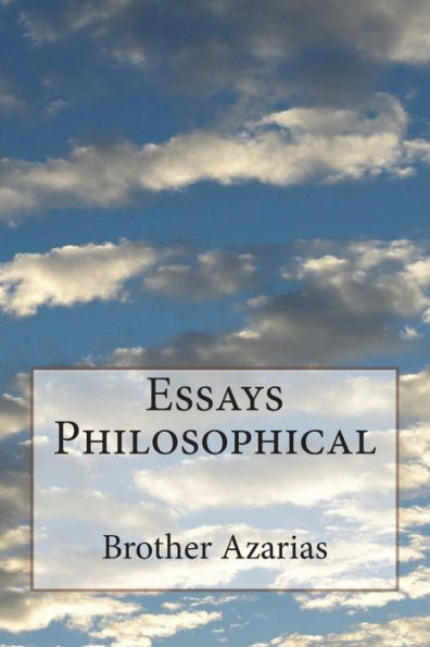 Essays Philosophical - 9781723002649