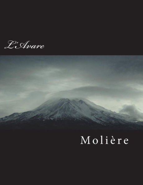 L'Avare (French Edition) - 9781723006296