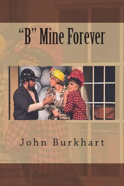 B Mine Forever