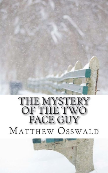 The Mystery Of The Two Face Guy