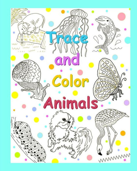 Trace And Color Animals