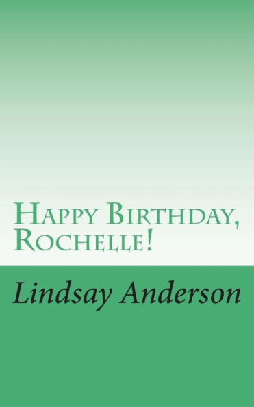 Happy Birthday, Rochelle! (The Girls Of Albuquerque)