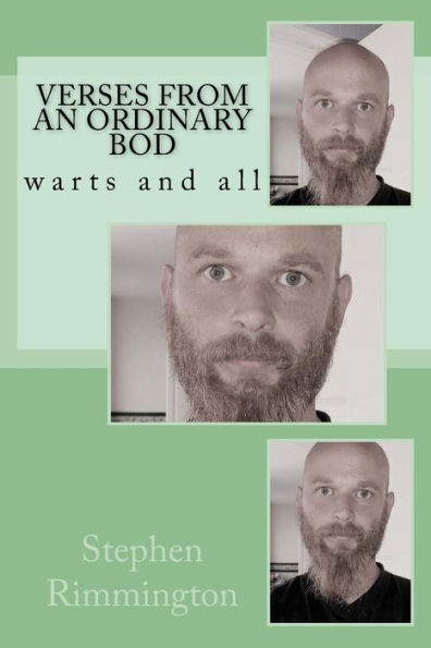 Verses From An Ordinary Bod : Warts And All
