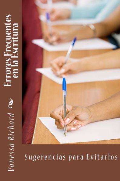 Errores Frecuentes en la Escritura: Sugerencias para Evitarlos (Spanish Edition)