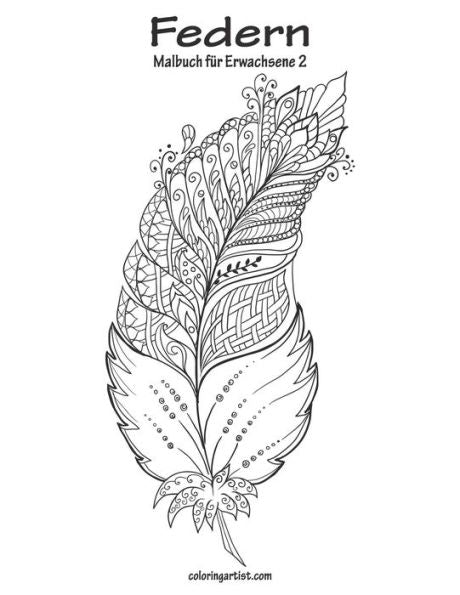 Federn-Malbuch für Erwachsene 2 (German Edition)