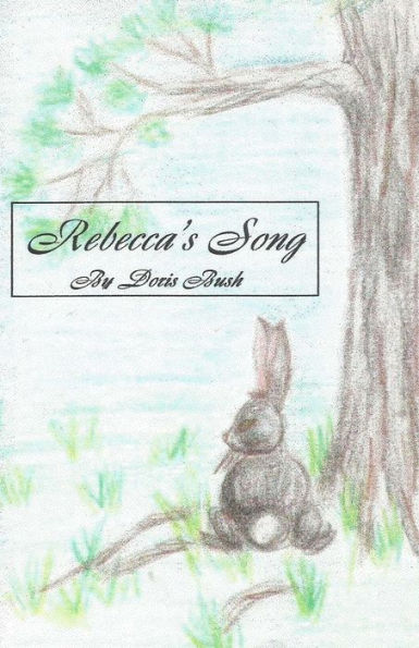 Rebecca's Song - 9781723181641