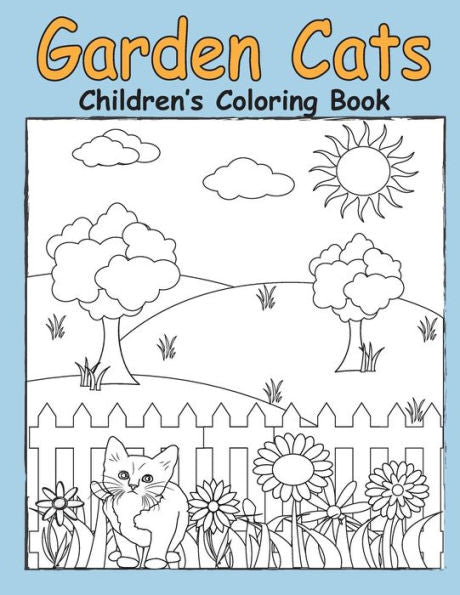 Garden Cats Children's Coloring Book