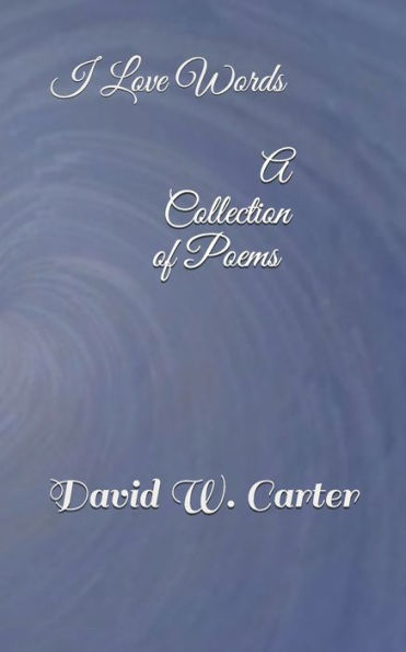 A Collection Of Poems: Dwcpoetry