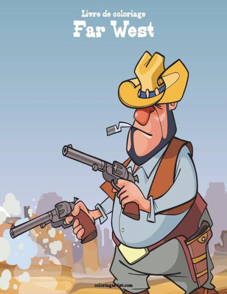 Livre De Coloriage Far West 1