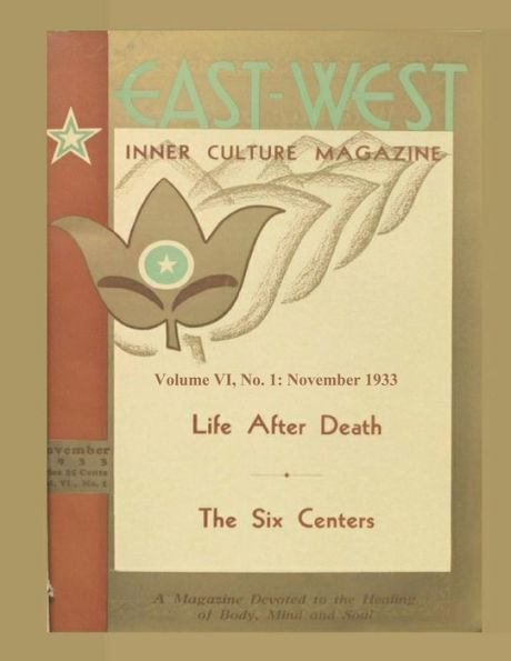 Volume Vi, No. 1: November 1933 : East-West: A New Look At Old Issues