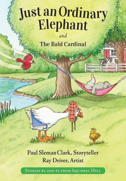 Just an Ordinary Elephant and The Bald Cardinal (Stories from Squirrel Hill)