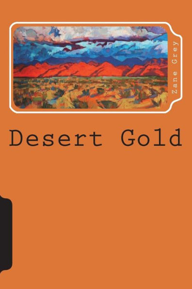 Desert Gold - 9781723241963