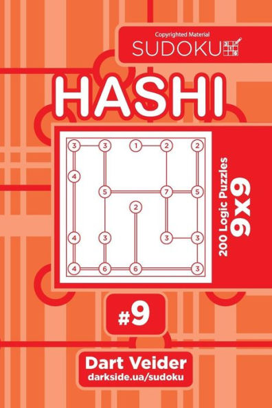 Sudoku Hashi - 200 Logic Puzzles 9X9