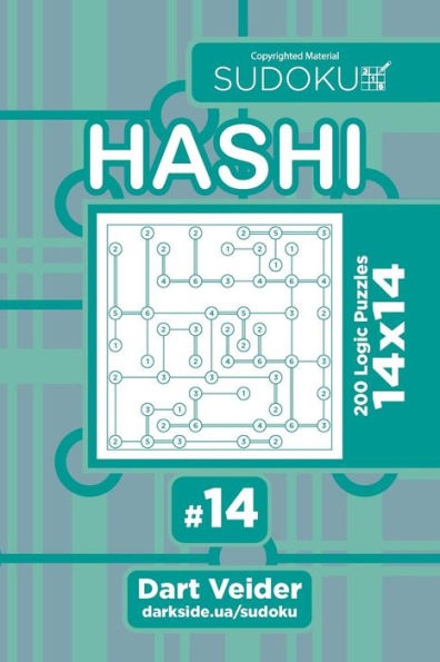 Sudoku Hashi - 200 Logic Puzzles 14X14