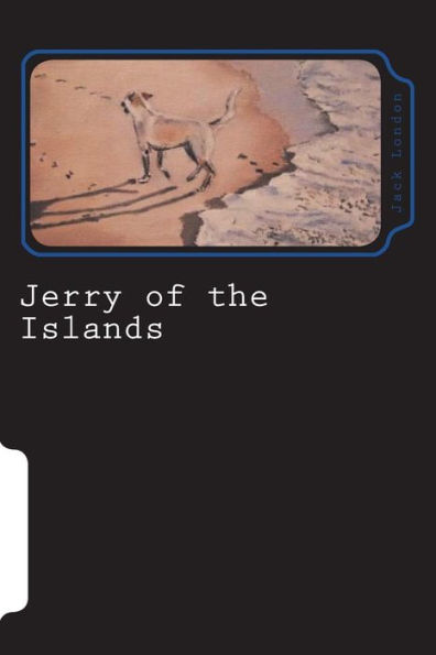 Jerry of the Islands - 9781723294211