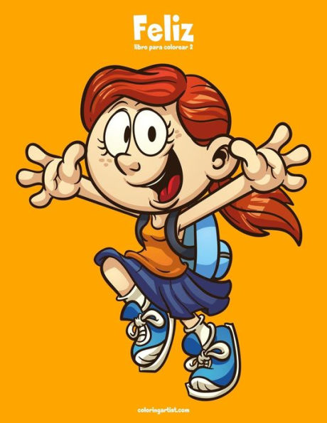 Feliz libro para colorear 2 (Spanish Edition)