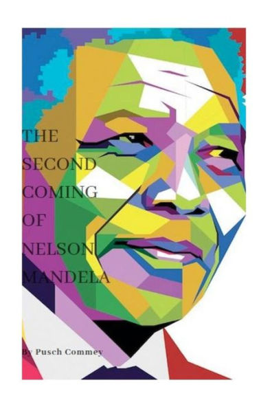 The Second Coming Of Nelson Mandela : Have You Seen Justice?