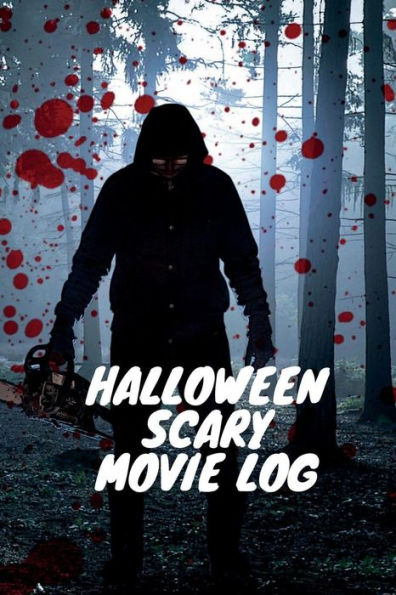 Halloween Scary Movie Log