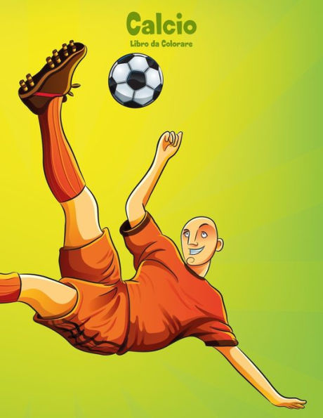 Calcio Libro da Colorare 1 (Italian Edition)
