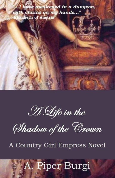 Una vida a la sombra de la corona: Una novela de emperatriz campesina (Serie Emperatriz campesina)