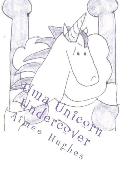 Uma Unicorn Undercover