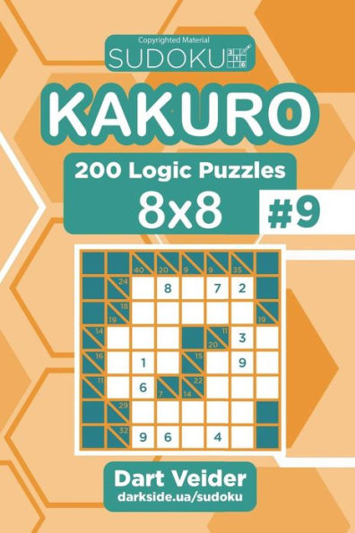 Sudoku Kakuro - 200 Logic Puzzles 8X8