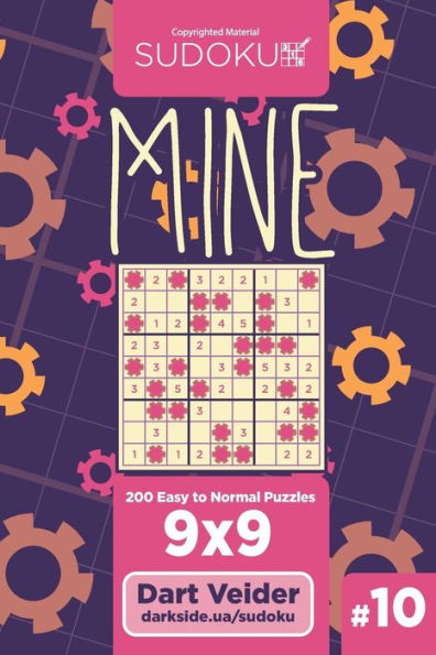 Sudoku Mine - 200 Easy To Normal Puzzles 9X9