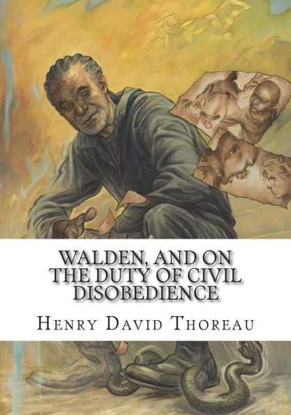 Walden, And On The Duty Of Civil Disobedience - 9781723436161