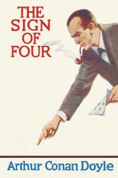The Sign Of The Four : (Annotated)
